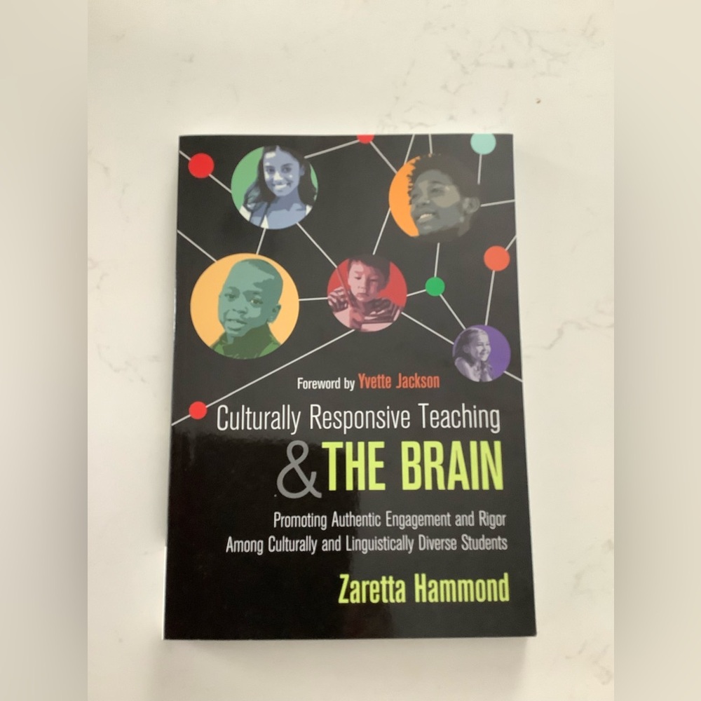 Culturally Responsive Teaching and The  Brain, by Zaretta Hammond. New.